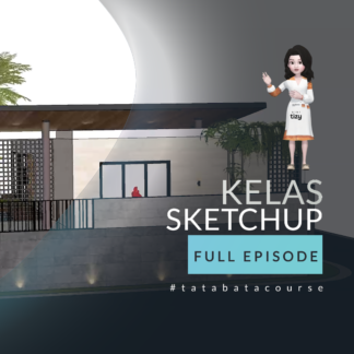 Kelas Sketchup Full Episode
